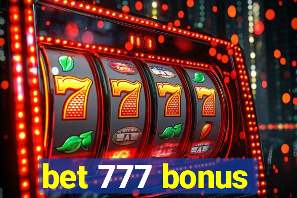 bet 777 bonus